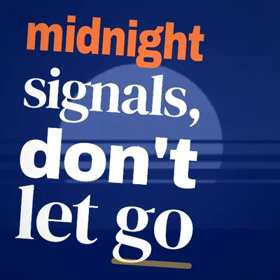 Modèle Bebop : « midnight signals, don’t let go » en lettres orange et blanches sur fond bleu.